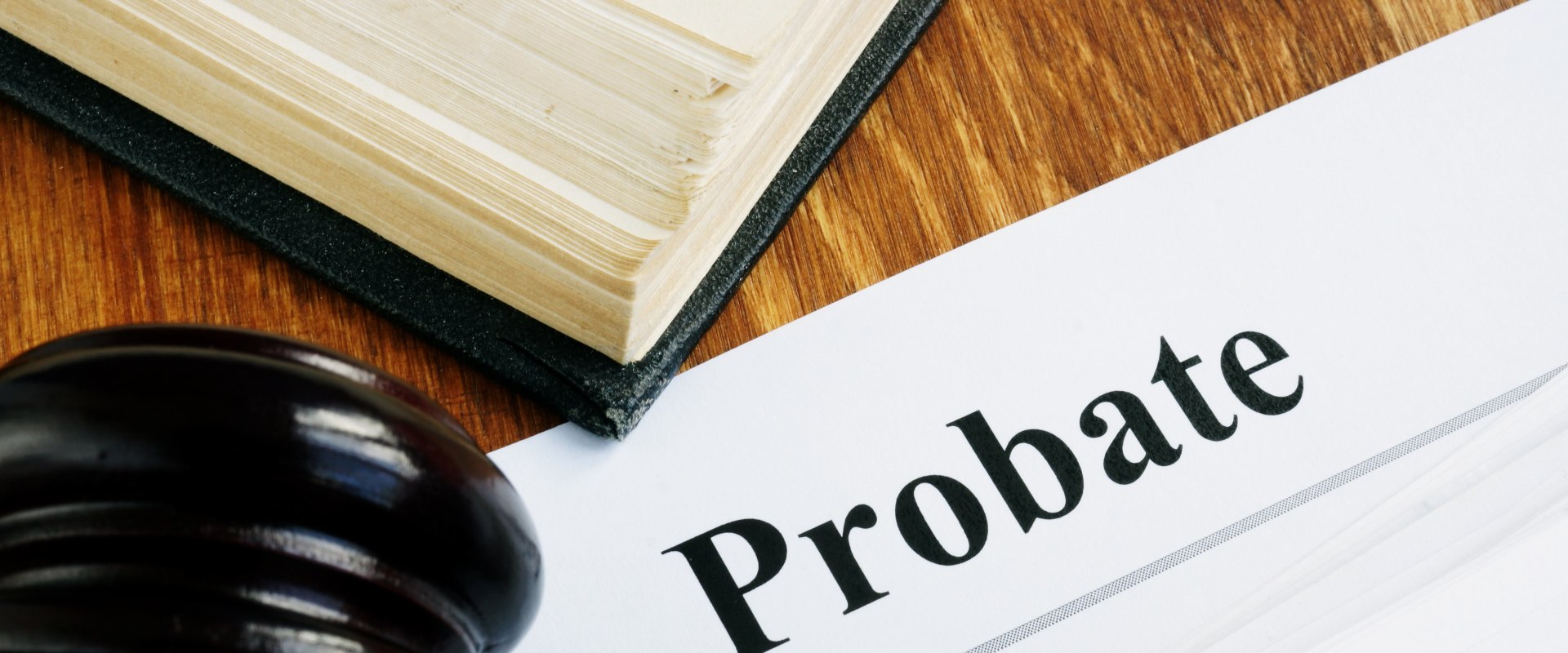 Understanding Probate Court and Its Role in Estate Planning