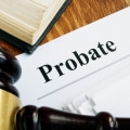 Understanding Probate Court and Its Role in Estate Planning